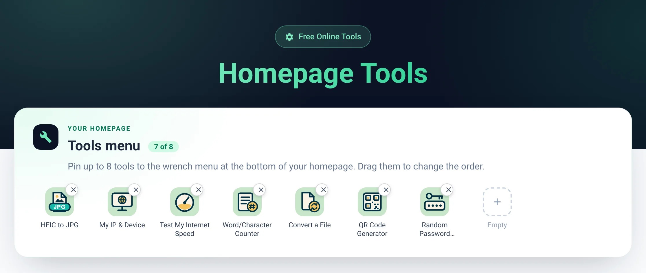 Homepage Tools page with a Tools menu panel showing 7 of 8 pinned tools as icons, each with a remove button, and one empty slot